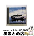 【中古】 バラード 〜フォーエバー・ベスト〜/CD/WPCR-10411 / オムニバス, ローラ・ブラニガン, グウェン・ガスリー, リンダ・ロンシュタット,...