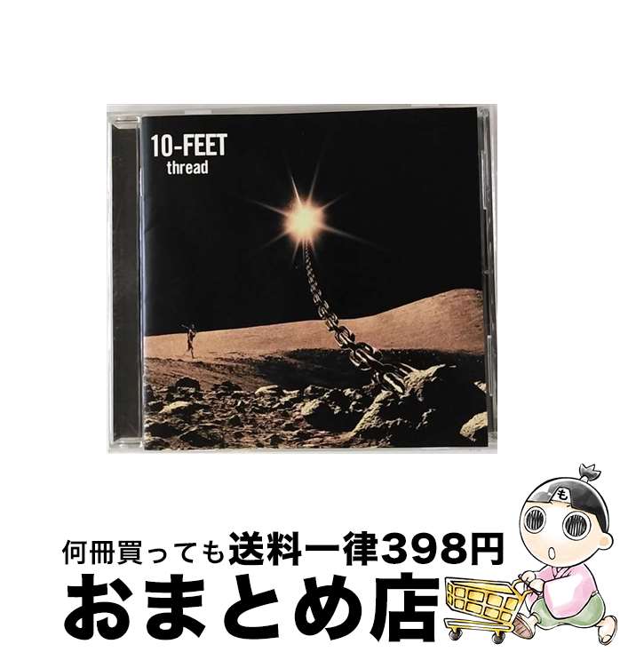 【中古】 thread/CD/UPCH-20283 / 10-FEET / Universal Music [CD]【宅配便出荷】
