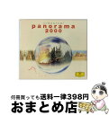 【中古】 パノラマ　2000/CD/UCCG-9001 / オムニバス(クラシック), ベルリン・ドイツ・オペラ合唱団 / ユニバーサル ミュージック クラシック [CD]【宅配便出荷】