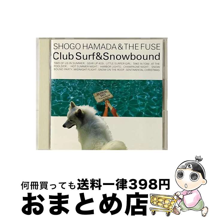 【中古】 CLUB　SURF　＆　SNOWBOUND/CD/CSCL-1174 / 浜田省吾 / SMR [CD]【宅配便出荷】