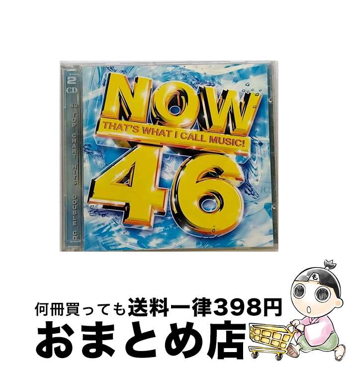 【中古】 Now 46 NowMusic / Now 46 / EMI Import [CD]【宅配便出荷】