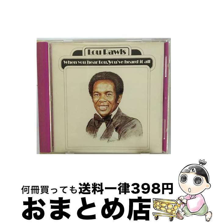 【中古】 When You Hear Lou You’ve Heard It All LouRawls / Lou Rawls / The Right Stuff CD 【宅配便出荷】