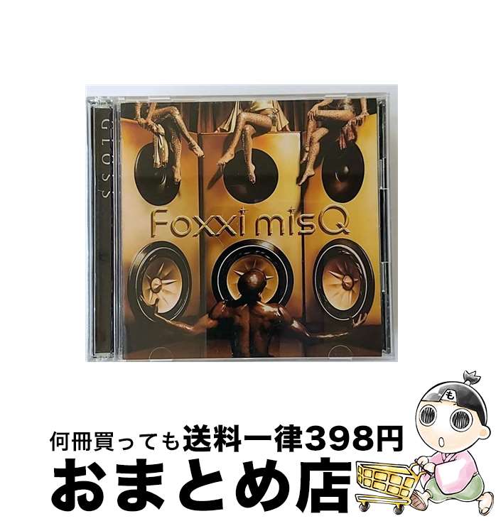 【中古】 GLOSS/CD/YRCN-11103 / Foxxi misQ, JiN, B-BANDJ / R and C Ltd.( C)(M) [CD]【宅配便出荷】