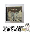 【中古】 Radiohead レディオヘッド / Kid A / Radiohead / Capitol [CD]【宅配便出荷】