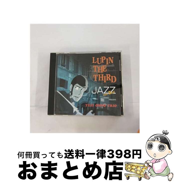 【中古】 LUPIN　THE　THIRD「JAZZ」～the　2nd～/CD/VPCG-84702 / 大野雄二トリオ, シンシア・デュベリー, ライレス, TOKU / バップ [CD]【宅配便出荷】