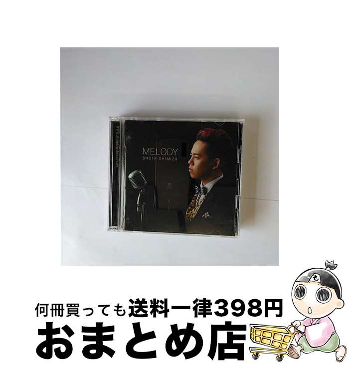 【中古】 MELODY（初回生産限定盤）/CD/SRCL-8171 / 清水翔太 / SMR [CD]【宅配便出荷】