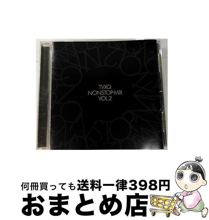 【中古】 TVXQ　NONSTOP-MIX　VOL．2/CD/RZCD-46526 / 東方神起 / rhythm zone [CD]【宅配便出荷】