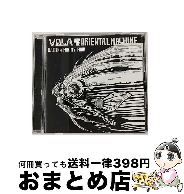 【中古】 WAITING　FOR　MY　FOOD/CD/UKDZー0048 / VOLA & THE ORIENTAL MACHINE / UK.PROJECT [CD]【宅配便出荷】