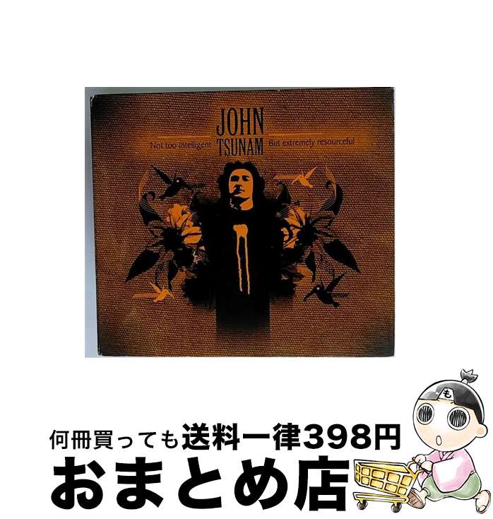 【中古】 Not Too Intelligent Ut Extremeley Resourceful / John Tsunam / [CD]【宅配便出荷】