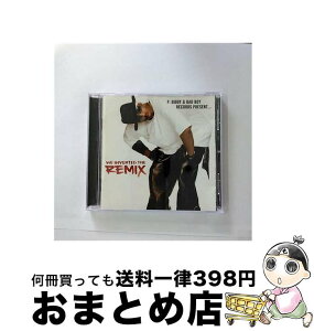 【中古】 P Diddy ＆ Bad Boy： We Invented the Remix 1 P．ディディ＆バッド・ボーイ・レコード / Puff Daddy / Arista [CD]【宅配便出荷】