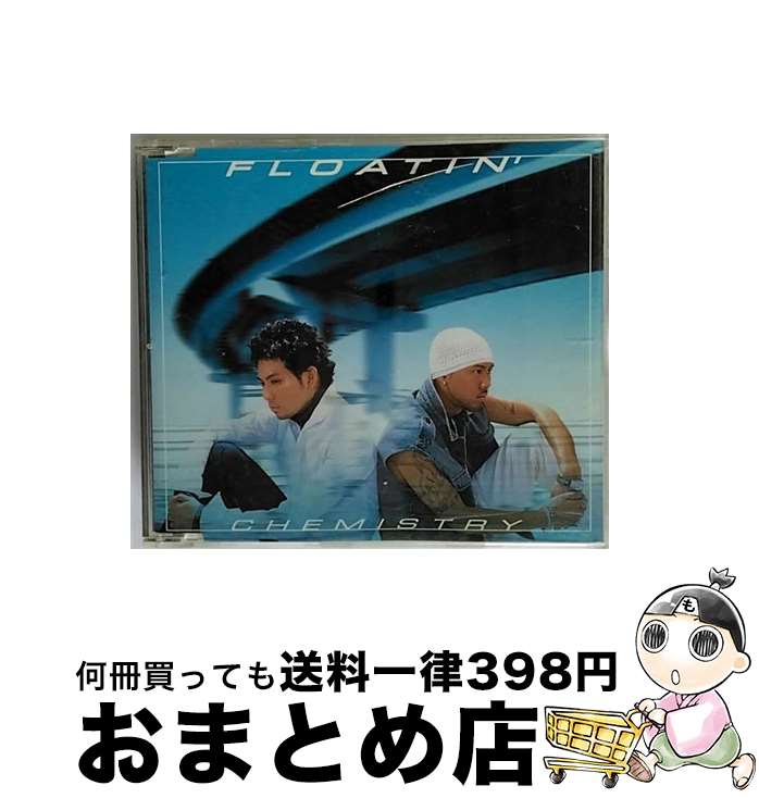 【中古】 FLOATIN’/CDシングル（12cm）/DFCL-1073 / CHEMISTRY, 小沼ようすけ / DefSTAR RECORDS [CD]【宅配便出荷】