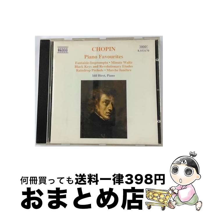 【中古】 CHOPIN：Piano Favourites イディル・ビレット / Idil Biret / Naxos [CD]【宅配便出荷】