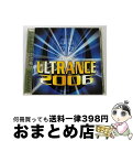 【中古】 ウルトランス 2006/CD/AVCD-17995 / オムニバス, ULTRAS, ロブ&ブラッド, バトゥカンド, ゴールゲッタズ, サボール・デ...