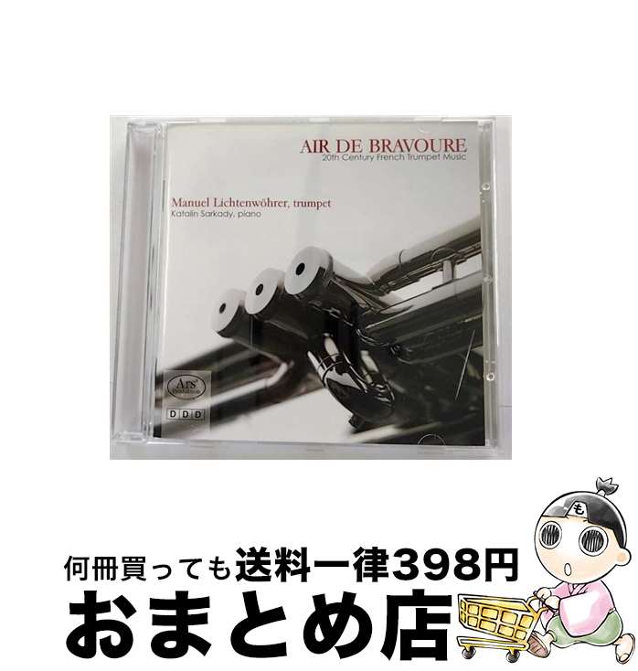 【中古】 Lichtenwohrer Air De Bravoure-20th Century French Trumpet Music / Francaix / Honegger / Lichtenwohrer / Sarkady / Ars Produktion [CD]【宅配便出荷】