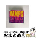 【中古】 LOVE　ADDICT/CDシングル（12cm）/XNVP-00002 / VAMPS / VAMPROSE [CD]【宅配便出荷】