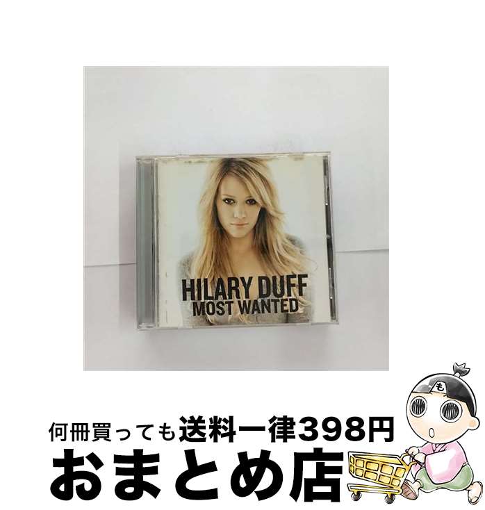 【中古】 Hilary Duff ヒラリーダフ / Most Wanted / Hilary Duff / Hollywood Records CD 【宅配便出荷】