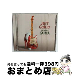 【中古】 Jeff Golub ジェフゴルブ / Six String Santa / Jeff Golub ジェフゴルブ / [CD]【宅配便出荷】