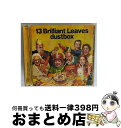 【中古】 13　Brilliant　Leaves/CD/FGCA-18 / dustbox / フライング・ハイ [CD]【宅配便出荷】