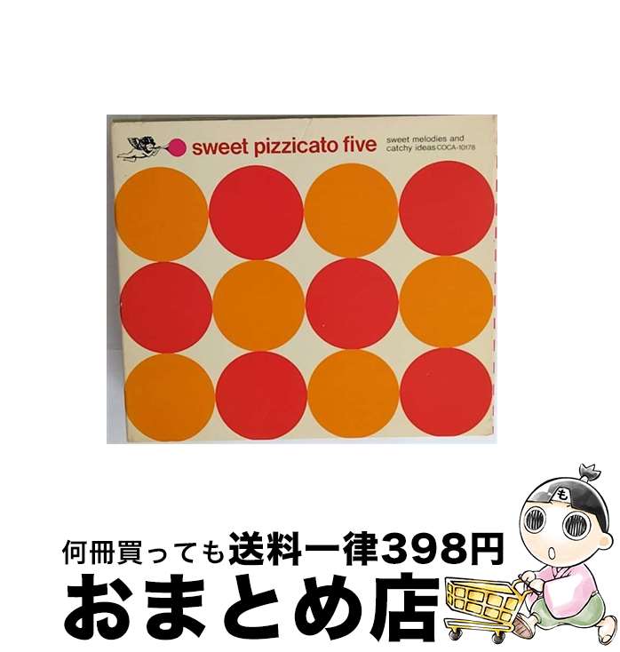 【中古】 sweet　pizzicato　five/CD/COCA-10178 / ピチカート・ファイヴ, 小西康陽, 高浪敬太郎, 野宮真貴 / 日本コロムビア [CD]【宅配便出荷】