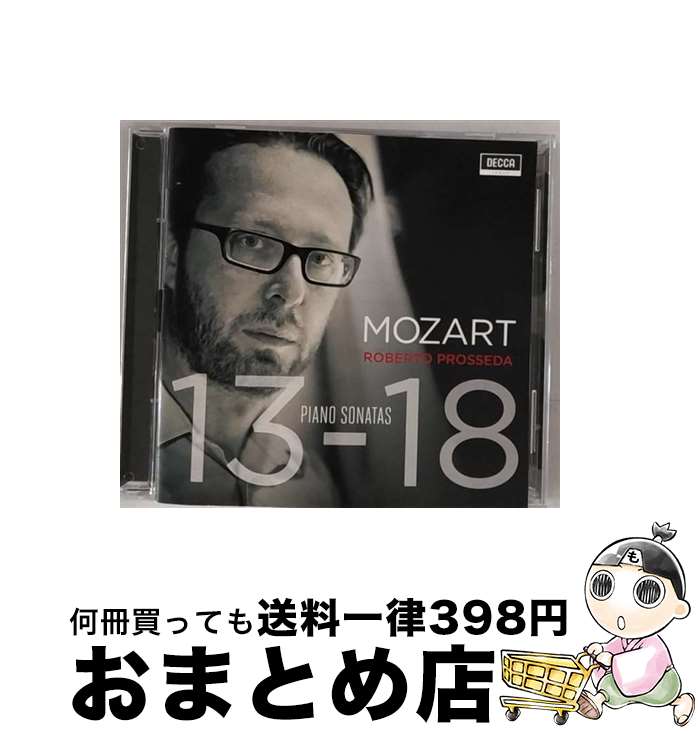 yÁz Mozart [c@g / Piano Sonata, 13, 14, 15, 16, 17, 18, : Prosseda / ROBERTO PROSSEDA / DECCA [CD]yz֏oׁz