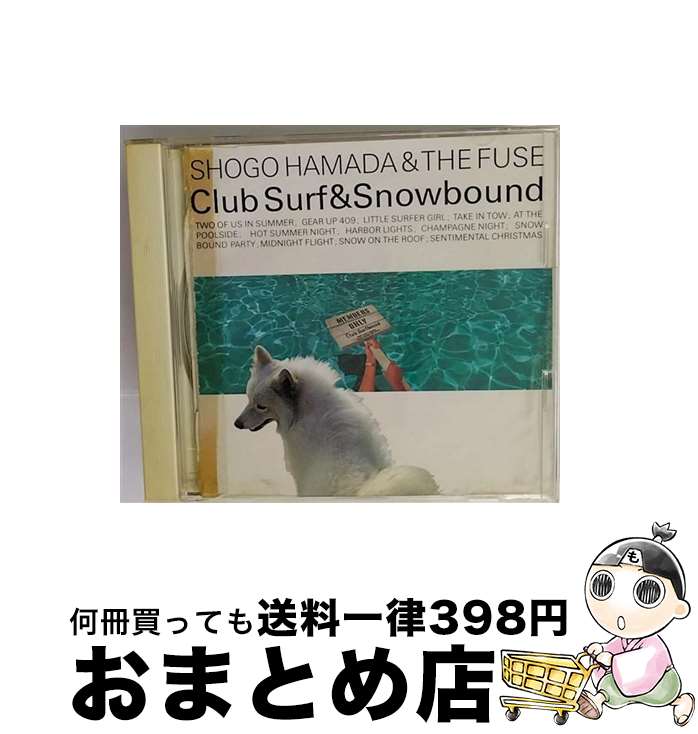 【中古】 Club　Surf　＆　Snowbound/CD/32DH-683 / 浜田省吾 / ソニー・ミュージックレコーズ [CD]【宅配便出荷】