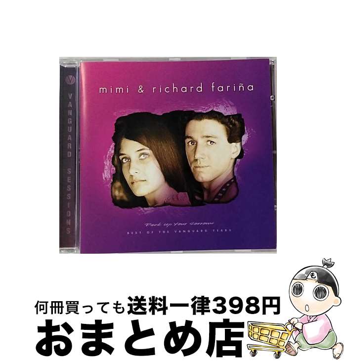 yÁz Pack Up Your Sorrows `[h~~Et@[j / Mimi Farina & Richard, Richard Fari a, Richard Farina / Vanguard Imports [CD]yz֏oׁz