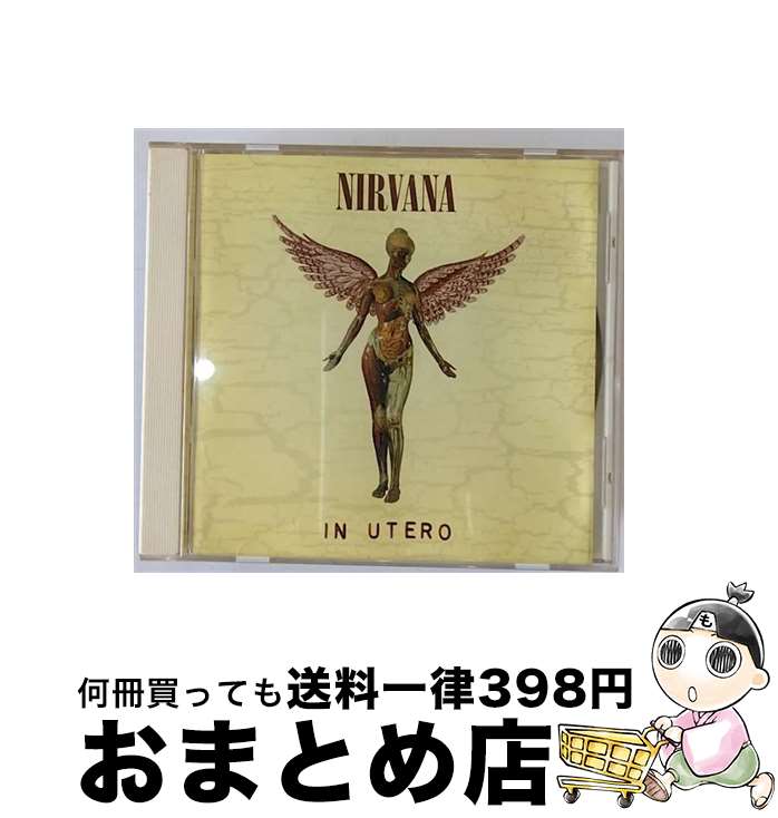 【中古】 イン・ユーテロ/CD/MVCG-126 / ニルヴァーナ / MCAビクター [CD]【宅配便出荷】