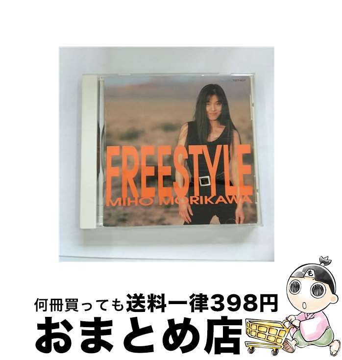 【中古】 FREESTYLE/CD/TOCT-6537 / 森川美穂 / EMIミュージック・ジャパン [CD]【宅配便出荷】