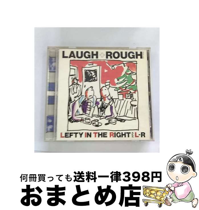 【中古】 Laugh＋Rough/CD/PSCR-1063 / L⇔R / ポリスター [CD]【宅配便出荷】