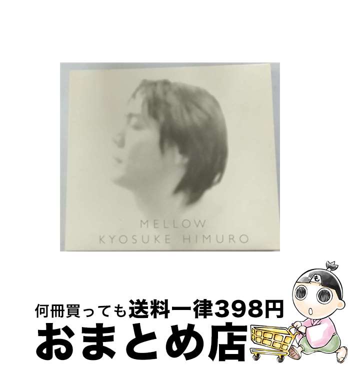 【中古】 MELLOW/CD/POCH-1908 / 氷室京介 / ポリドール [CD]【宅配便出荷】