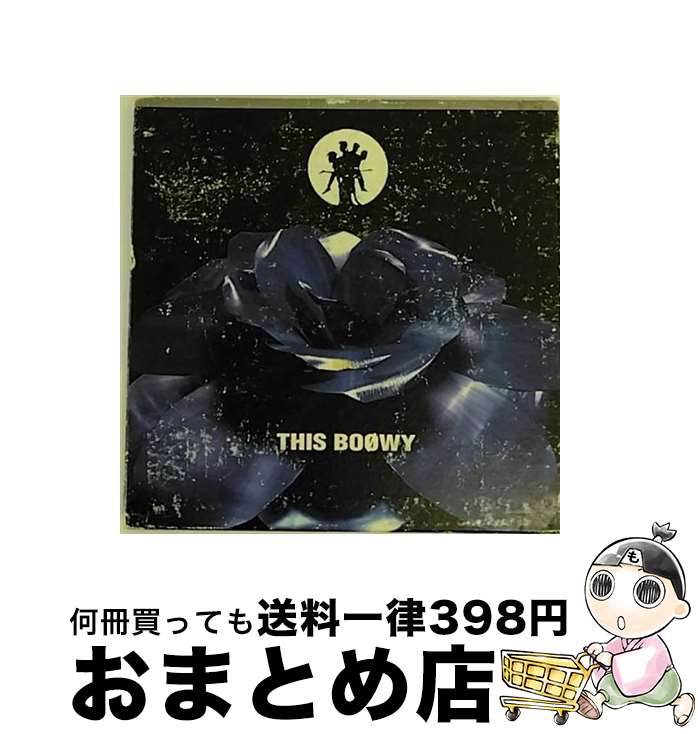 【中古】 THIS　BOΦWY/CD/TOCT-10190 / BOφWY / Universal Music [CD]【宅配便出荷】