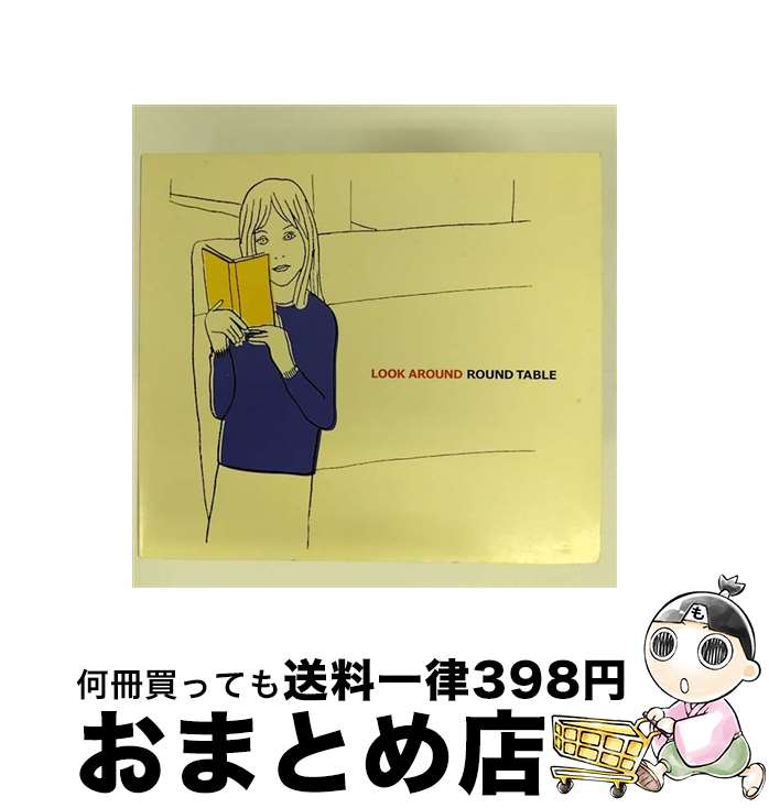 【中古】 LOOK　AROUND/CD/PHCL-5139 / Round Table / マーキュリー・ミュージックエンタテインメント [CD]【宅配便出荷】