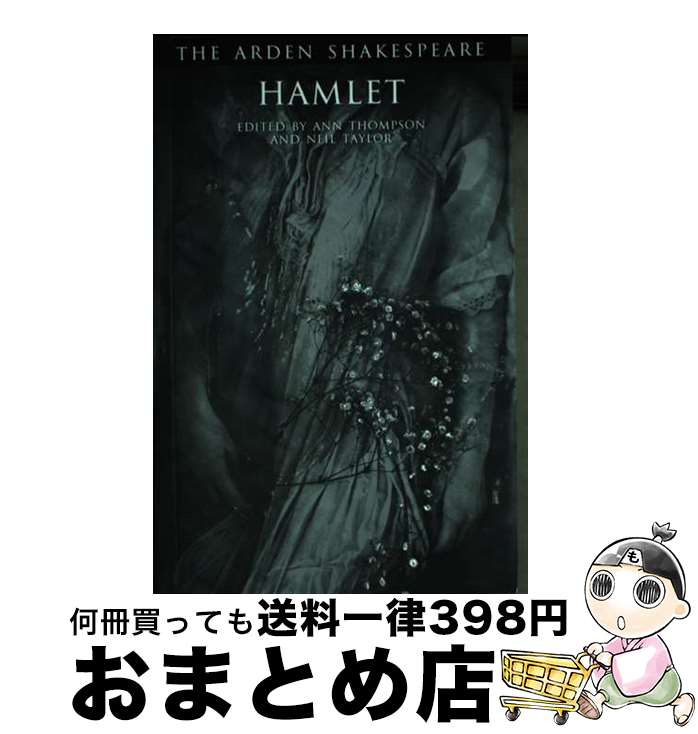 【中古】 Hamlet/ARDEN SHAKESPEARE/William Shakespeare / Ann Thompson, Neil Taylor / Bloomsbury Arden ペーパーバック 【宅配便出荷】