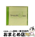 【中古】 スムース・ジャズ-リラックス・チューンズ-コンパイルド・バイ・ソウル・ソース・プロダクション/CD/TOCJ-66378 / オムニバス, ボブ・ドロ...