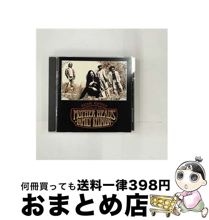 【中古】 リターン・オブ・ザ・マザー・ヘッズ・ファミリー・リユニオン/CD/YRCG-81010 / リッチー・コッツェン / R and C Ltd.( C)(M) [CD]【宅配便出荷】