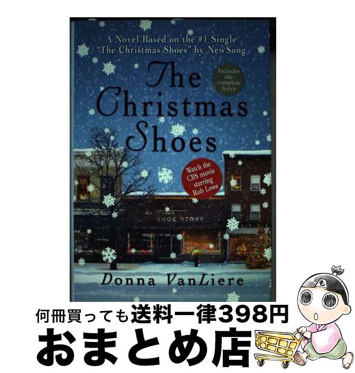 š The Christmas Shoes / Donna VanLiere / St Martins Pr [ϡɥС]ؽв١