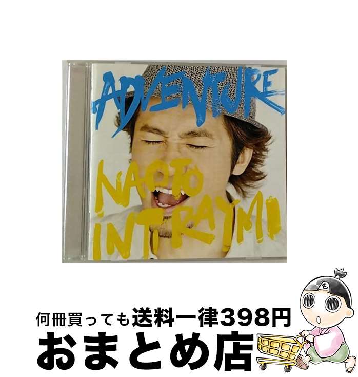 【中古】 ADVENTURE/CD/UMCK-1390 / ナオト・インティライミ / ユニバーサル シグマ [CD]【宅配便出荷】