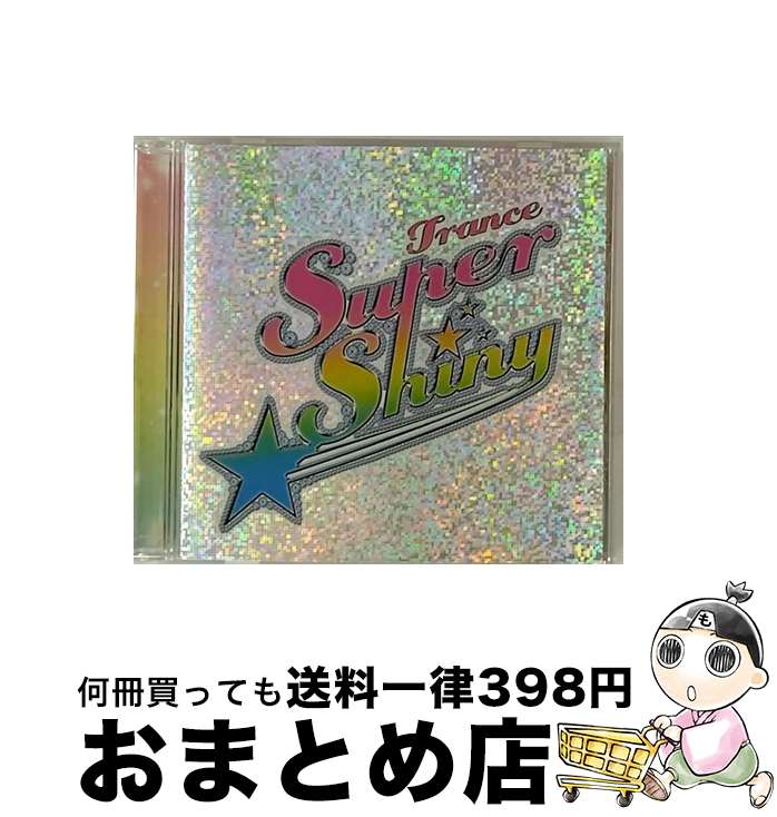 【中古】 トランス・スーパー★シャイニー/CD/UICO-4035 / オムニバス, デラクション, DJユー☆ヘイ?vs.DJミナガワ, DJジョーカー・プロジェクト・ナスカ, ニッシュ, DJミコ / [CD]【宅配便出荷】