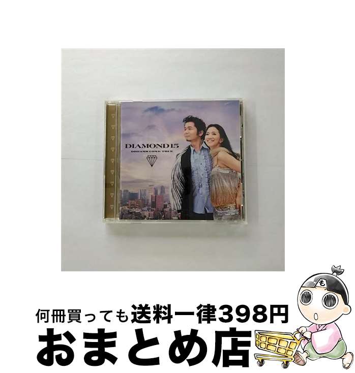 š DIAMOND15/CD/UPCH-1415 / DREAMS COME TRUE / ˥СJ [CD]ؽв١