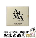 【中古】 ALMA/CD/TOCT-27005 / ACIDMAN / EMIミュージックジャパン [CD]【宅配便出荷】