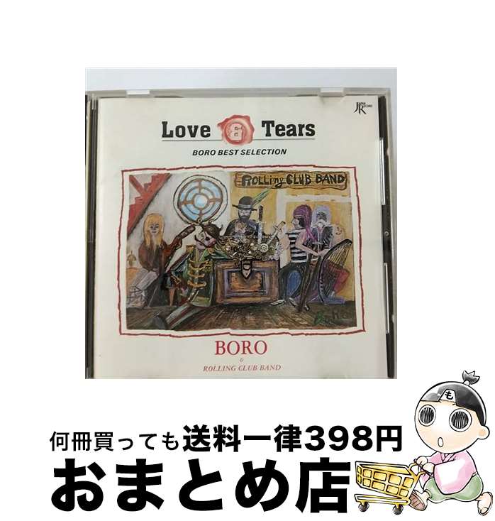 【中古】 LOVE＆TEARS/CD/32JC-335 / BORO / 徳間ジャパンコミュニケーションズ [CD]【宅配便出荷】