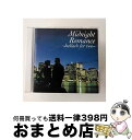 【中古】 ミッドナイト・ロマンス/CD/SRCS-6522 / オムニバス, ビヴァリー・クレイヴェン, サーフィス, レジーナ・ベル, カーラ・ボノフ, クラ...