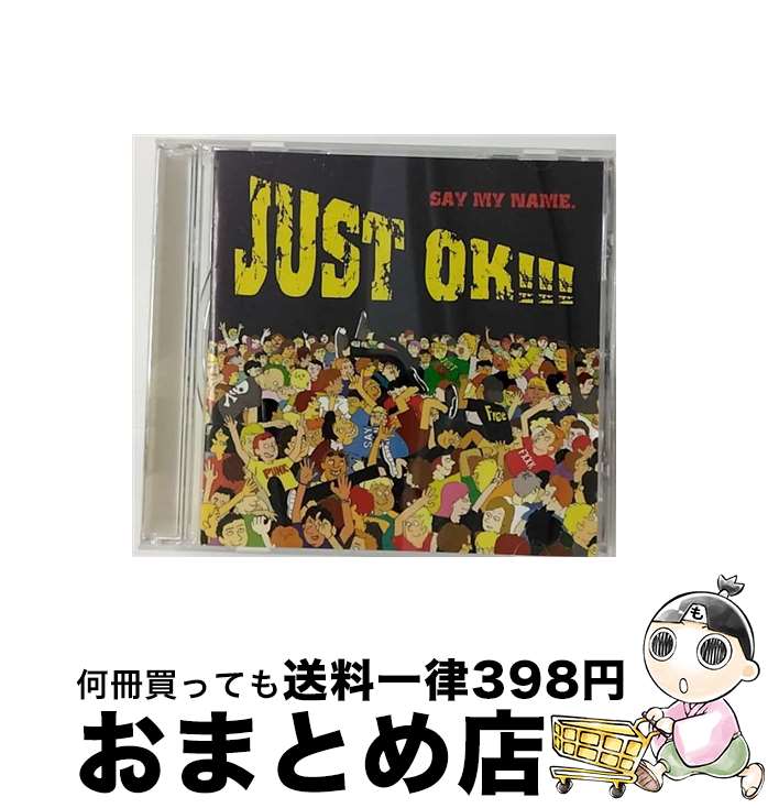 【中古】 JUST　OK！！！/CD/STRI-0003 / SAY MY NAME. / STARIVER [CD]【宅配便出荷】