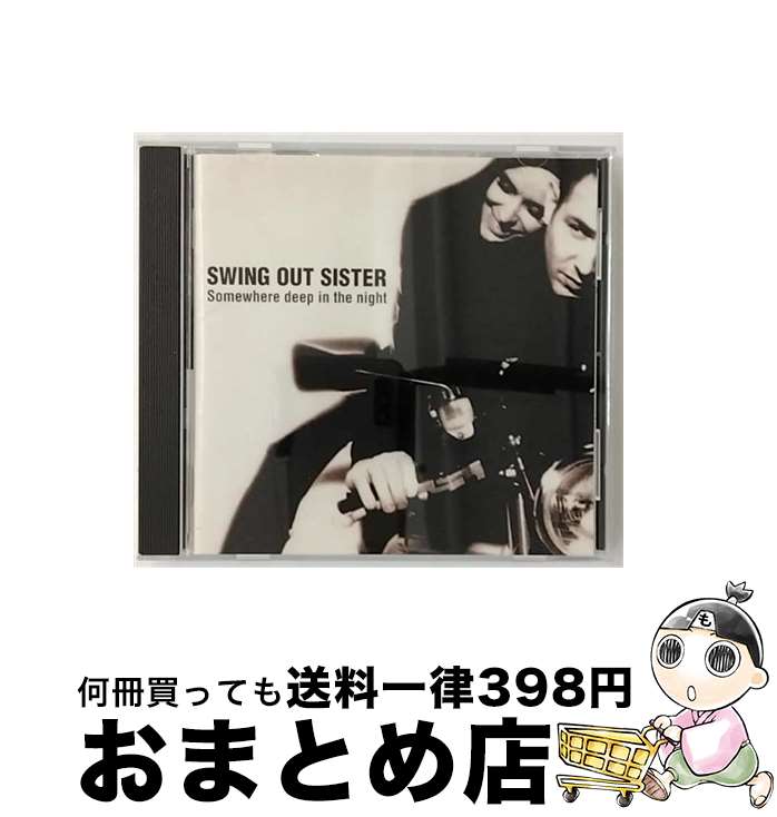 【中古】 サムウェア・ディープ・イン・ザ・ナイト/CD/UICE-1010 / スウィング・アウト・シスター / ユニバーサル インターナショナル [CD]【宅配便出荷】