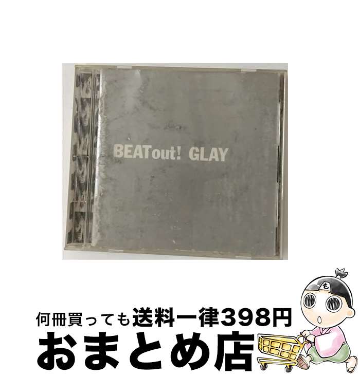 【中古】 BEAT out！/CD/POCH-7003 / GLAY / ポリドール CD 【宅配便出荷】