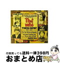 【中古】 The Who フー / Then & Now 1964-2004 / Who / Geffen Records [CD]【宅配便出荷】