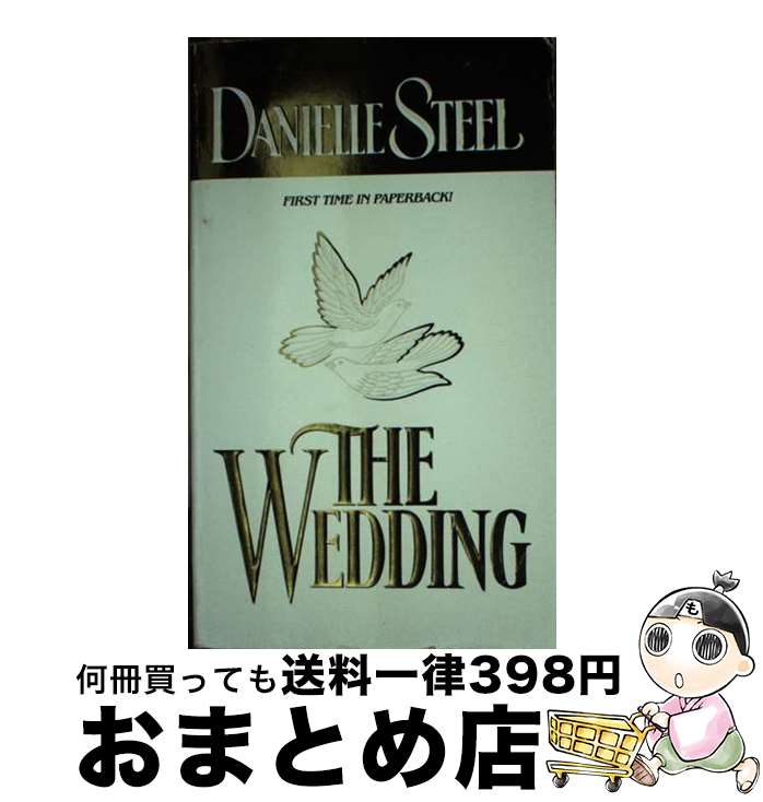 š The Wedding / Danielle Steel / Dell [¾]ؽв١