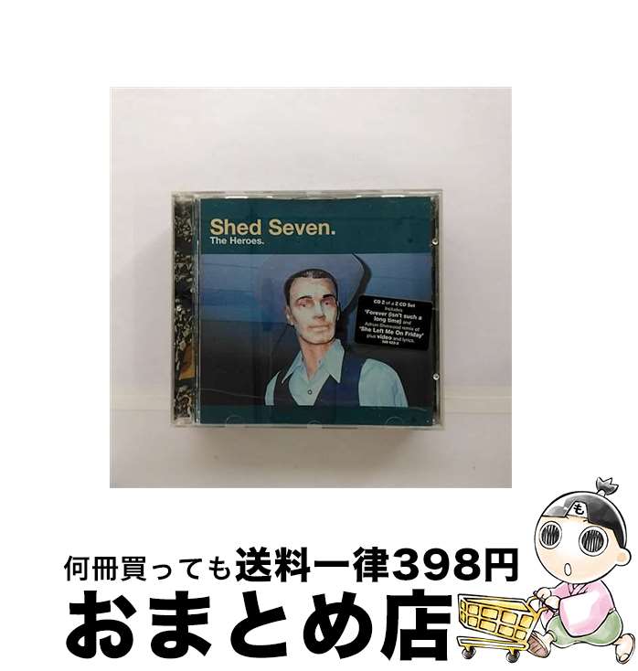 š The Heroes åɡ / Shed Seven / Polygram Intl [CD]ؽв١