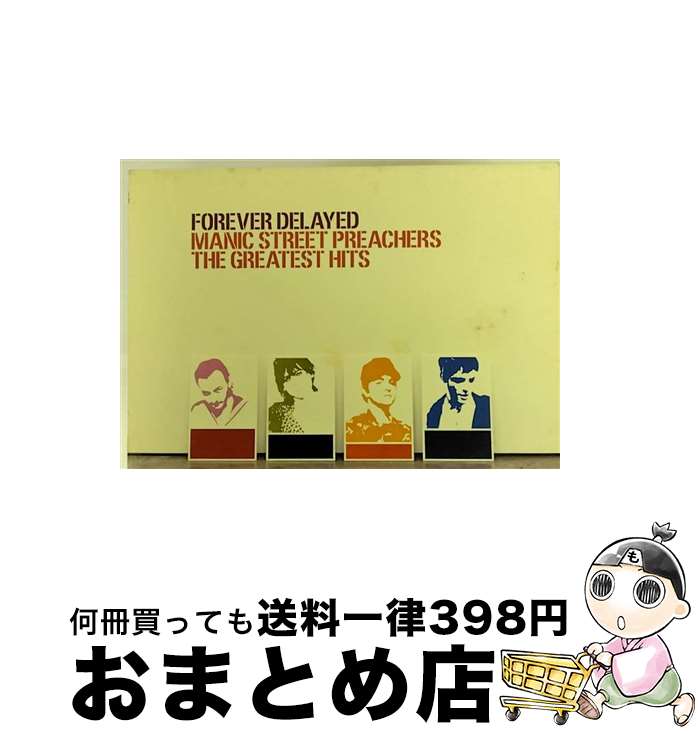 【中古】 フォーエヴァー・ディレイド（ザ・グレイテスト・ヒッツ）/CD/EICP-162 / マニック・ストリート・プリーチャーズ / ソニー・ミュージックジャパンインターナ [CD]【宅配便出荷】