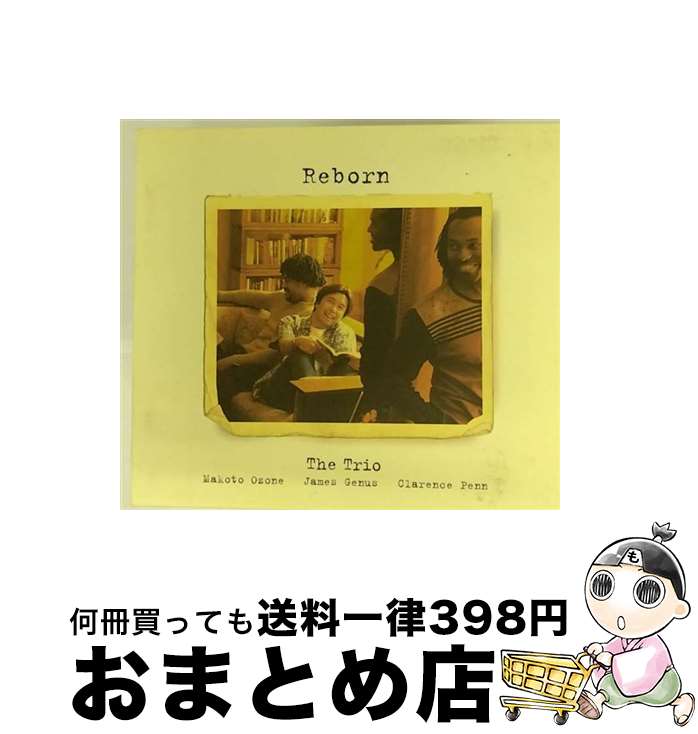 š Reborn/CD/UCCJ-2027 /  THE TRIO / ˥С ߥ塼å 饷å [CD]ؽв١